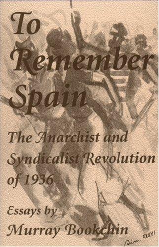 Murray Bookchin: To remember Spain (Paperback, 1994, AK Press)