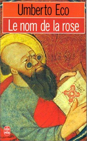 Umberto Eco: Le nom de la rose (Paperback, French language, 1983, Grasset)