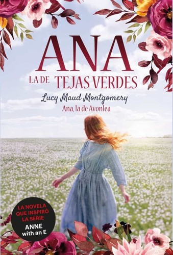 Lucy Maud Montgomery, Ángela Esteller García: Ana, la de Avonlea (Paperback, Spanish language, Duomo ediciones)