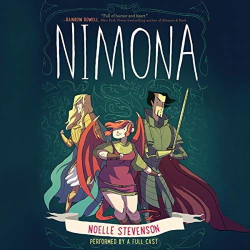 Noelle Stevenson: Nimona (AudiobookFormat, 2016, HarperCollins Publishers and Blackstone Audio)