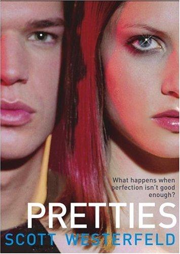 Scott Westerfeld: Pretties (Paperback, 2005, Simon Pulse)