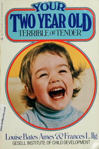 Louise Bates Ames: Your two-year-old (1980, Dell Pub. Co., Delta Trade Paperbacks)