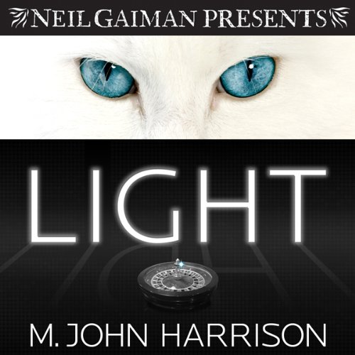 M. John Harrison: Light (AudiobookFormat, 2011, Audible Studios)