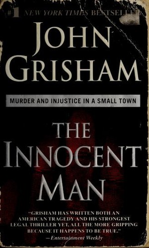 John Grisham: The Innocent Man (Paperback, Dell)