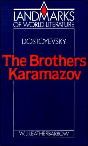 William J. Leatherbarrow: Fyodor Dostoyevsky--The brothers Karamazov (1992, Cambridge University Press)