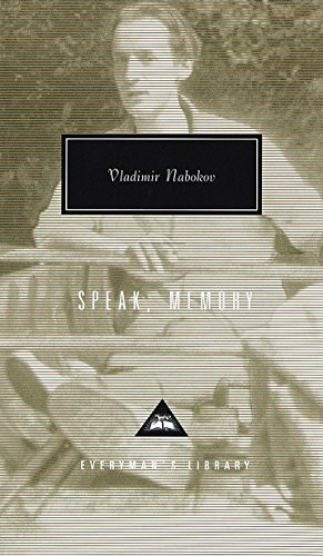 Vladimir Nabokov: SPEAK, MEMORY (Hardcover, 1999, EVERYMAN\'S LIBRARY, Everyman)