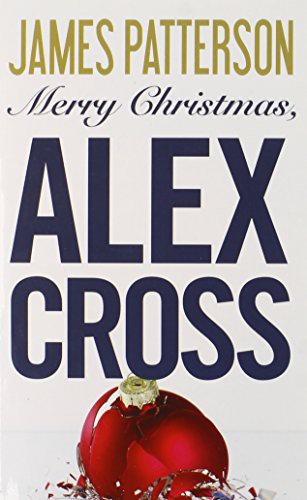 James Patterson: Merry Christmas, Alex Cross (Paperback, 2011, Little, Brown and Company)