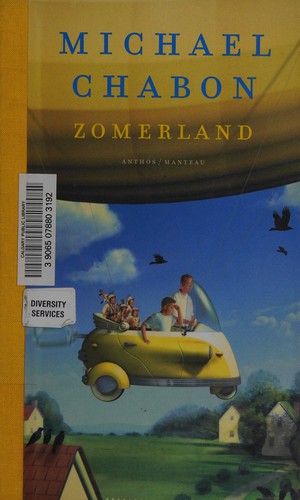 Michael Chabon: Zomerland (Dutch language, 2003, Anthos, Manteau)