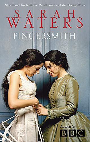 Sarah Waters: Fingersmith (Paperback, 2005, VIRAGO PRESS LTD)