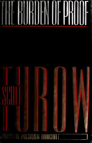 Scott Turow: The  burden of proof (1990, Franklin Library)