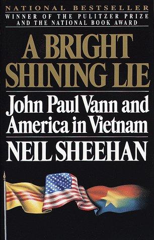 Neil Sheehan: A bright shining lie (1989, Vintage Books)