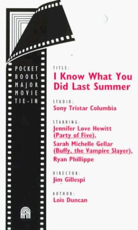 Lois Duncan: I Know What You Did Last Summer (Paperback, 1997, Simon Spotlight Entertainment)