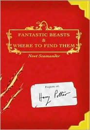 J. K. Rowling: Fantastic Beasts & Where to Find Them (Paperback, 2001, Authur A. Levine, Arthur A. Levine Books)