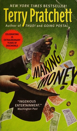 Terry Pratchett: Making Money (2008, Harper)