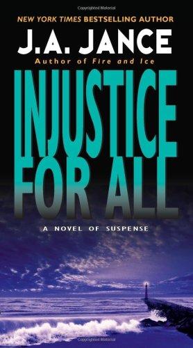 J. A. Jance: Injustice for All (J. P. Beaumont Mysteries) (Paperback, Harper)