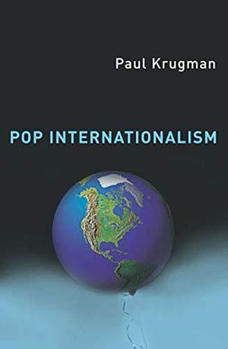 Paul Krugman: Pop Internationalism (The MIT Press) (1997)