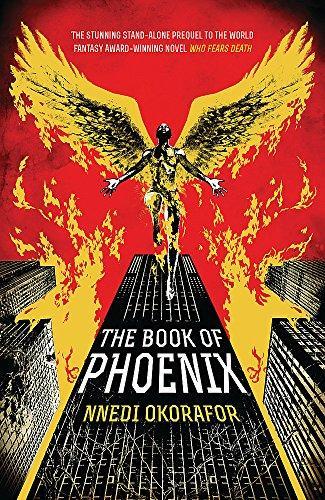 Nnedi Okorafor: Book of Phoenix (2016, Hodder & Stoughton)