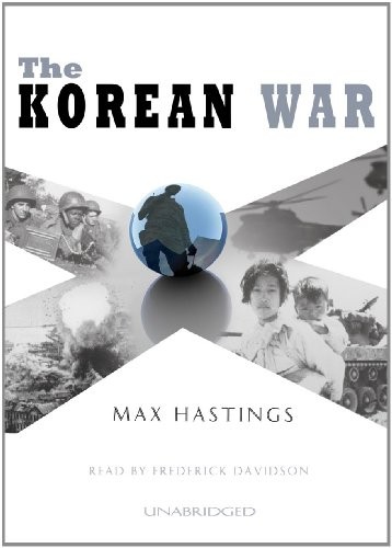 Max Hastings: The Korean War (AudiobookFormat, 2000, Blackstone Audiobooks, Blackstone Pub)