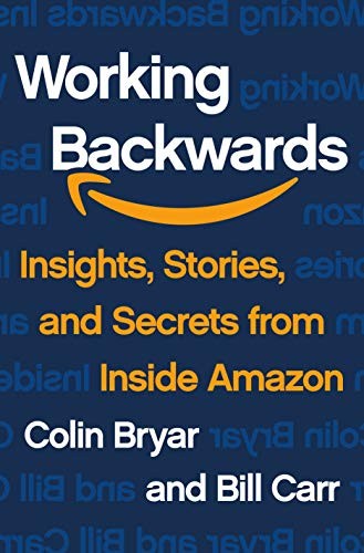 Colin Bryar, Bill Carr: Working Backwards (Hardcover, St. Martin's Press)