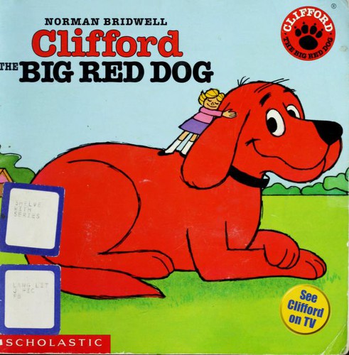 Norman Bridwell: Clifford the Big Red Dog (Clifford the Big Red Dog) (Cartwheel)