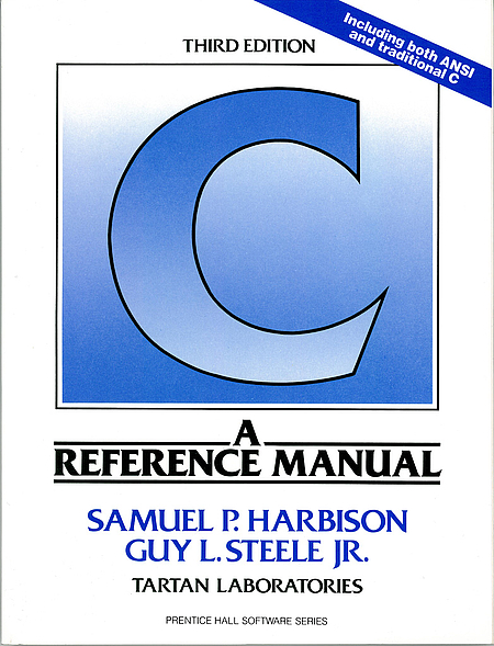 Samuel P. Harbison, Guy L. Steele Jr.: C (Paperback, Prentice Hall)