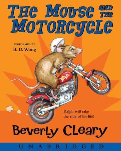 Beverly Cleary: The Mouse and the Motorcycle CD (AudiobookFormat, HarperChildrensAudio, HarperFestival)