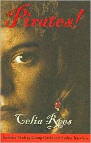 Celia Rees: Pirates! (2005, Scholastic)
