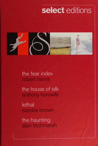 Anthony Horowitz, Robert Harris, Sandra Brown, Alan Titchmarsh, Reader's Digest Association Staff: Fear Index (2012, Reader's Digest Association, Limited)