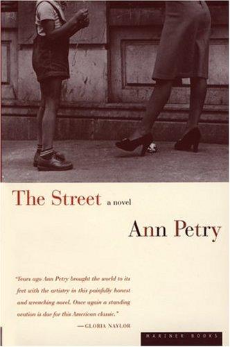 Ann Lane Petry: The Street (1998, Mariner Books)