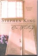 Stephen King: On Writing (Hardcover, 2001, Turtleback Books Distributed by Demco Media, Demco Media)