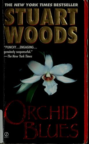 Stuart Woods: Orchid blues (2002, Signet)