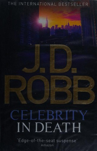 Nora Roberts: Celebrity in Death (Paperback, 2012, Little, Brown Young Readers)