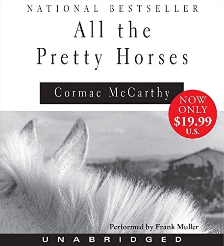 Cormac McCarthy: All The Pretty Horses Low Price CD (AudiobookFormat, 2011, HarperAudio)