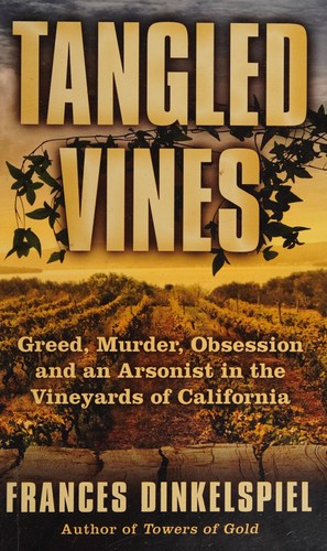 Frances Dinkelspiel: Tangled vines (2016)