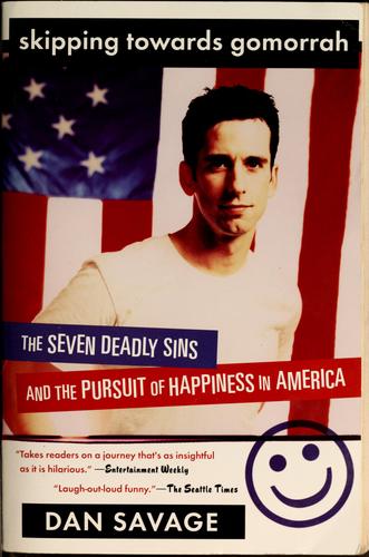 Dan Savage: Skipping towards Gomorrah (2003, Plume)