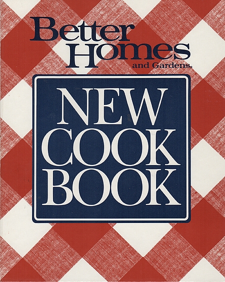 Better Homes and Gardens: Better Homes and Gardens New Cook Book, 10th Edition (Hardcover, 1989, Meredith)