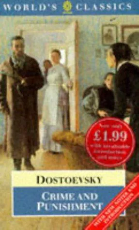 Fyodor Dostoevsky: Crime and Punishment (The World's Classics) (1995, Oxford University Press)