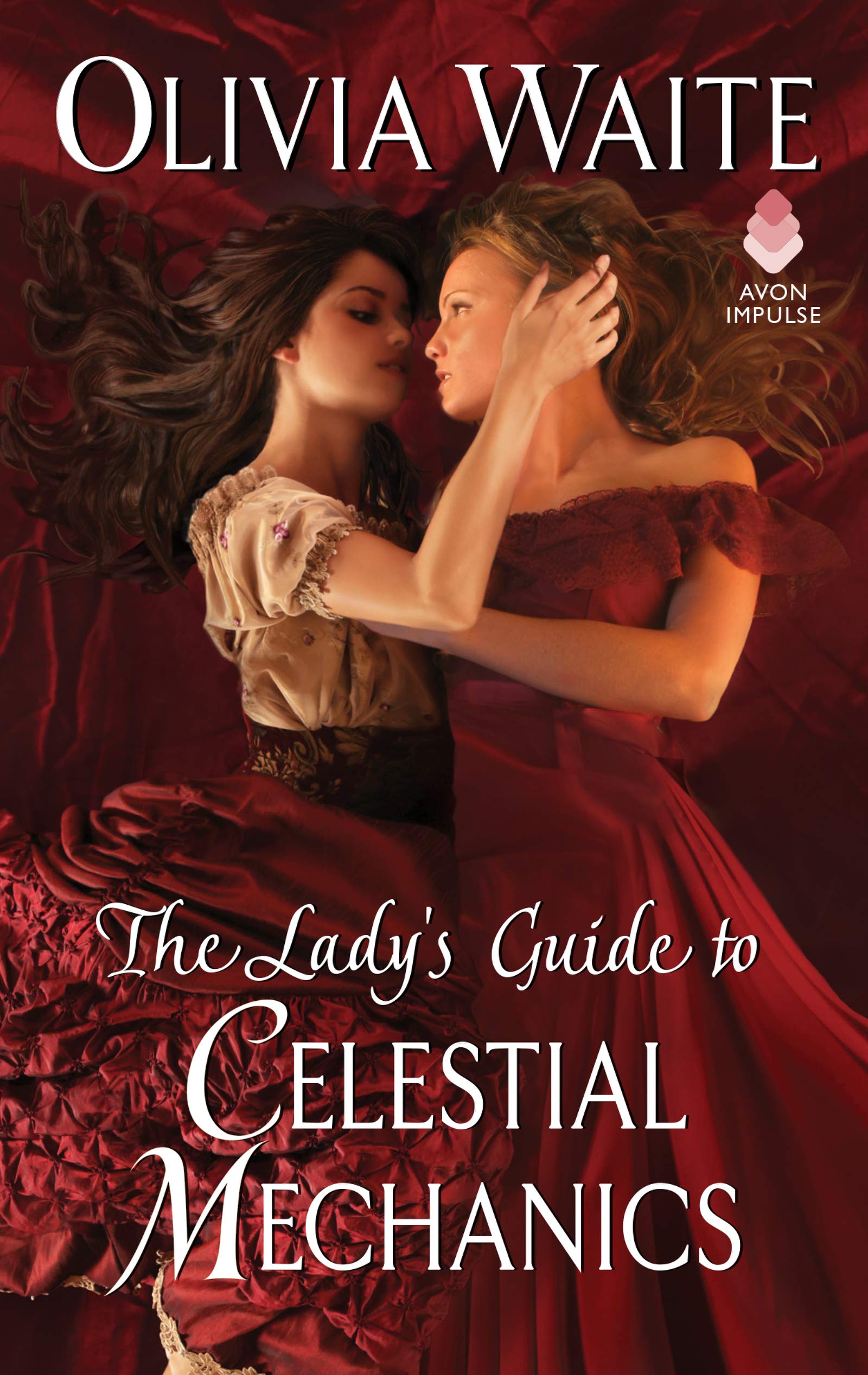 Olivia Waite: The Lady's Guide to Celestial Mechanics (EBook, 2019, Avon Impulse)