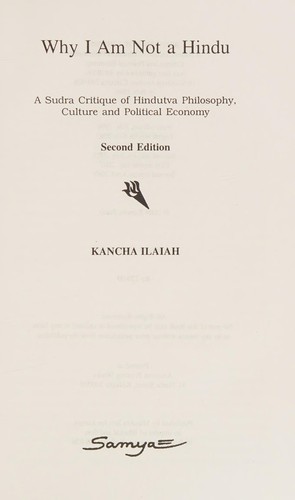 Kancha Ilaiah: Why I Am Not a Hindu (Paperback, 2005, Samya)