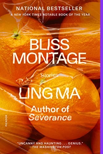 Ling Ma: Bliss Montage (Paperback, 2023, Picador)