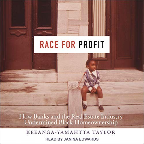 Janina Edwards, Keeanga-Yamahtta Taylor: Race for Profit (AudiobookFormat, 2020, Tantor Audio)