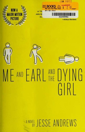 Jesse Andrews: Me and Earl and the Dying Girl (2015, Amulet Books)