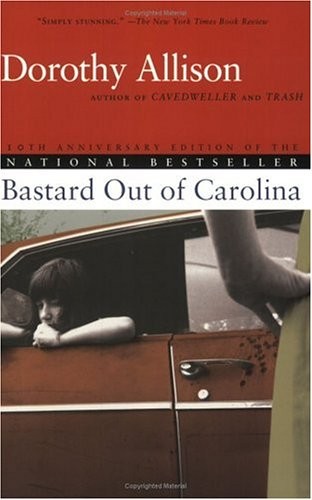 Dorothy Allison: Bastard Out of Carolina (2013, Plume)