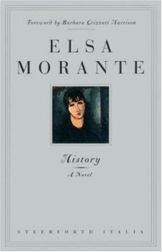 Elsa Morante: History (Paperback, 2000, Steerforth Italia)