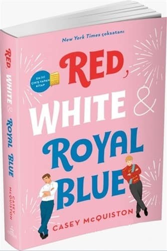 Casey McQuiston, Ramon De Ocampo: Red, White & Royal Blue (Ephesus Yayınları, Ephesus Yayinlari)