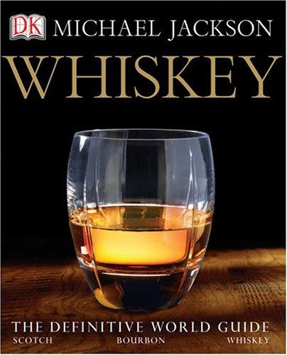 Michael Jackson: Whiskey (2005, DK Publishing)