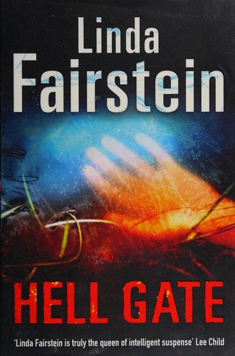 Linda Fairstein: Hell gate (2010, Dutton)