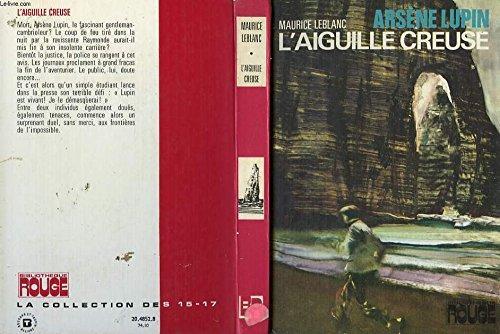 Maurice Leblanc: L'Aiguille creuse (French language, 1974)