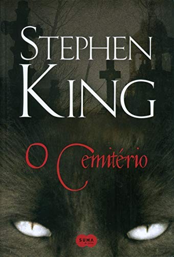 Stephen King: Cemiterio (Em Portugues do Brasil) (2013, Suma de Letras, Suma)