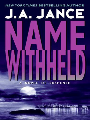 J. A. Jance: Name Withheld (EBook, 2006, HarperCollins)